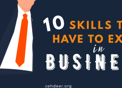 10 Skills You Need To Have To Excel At Business