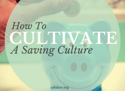 How You Can Cultivate A Saving Culture